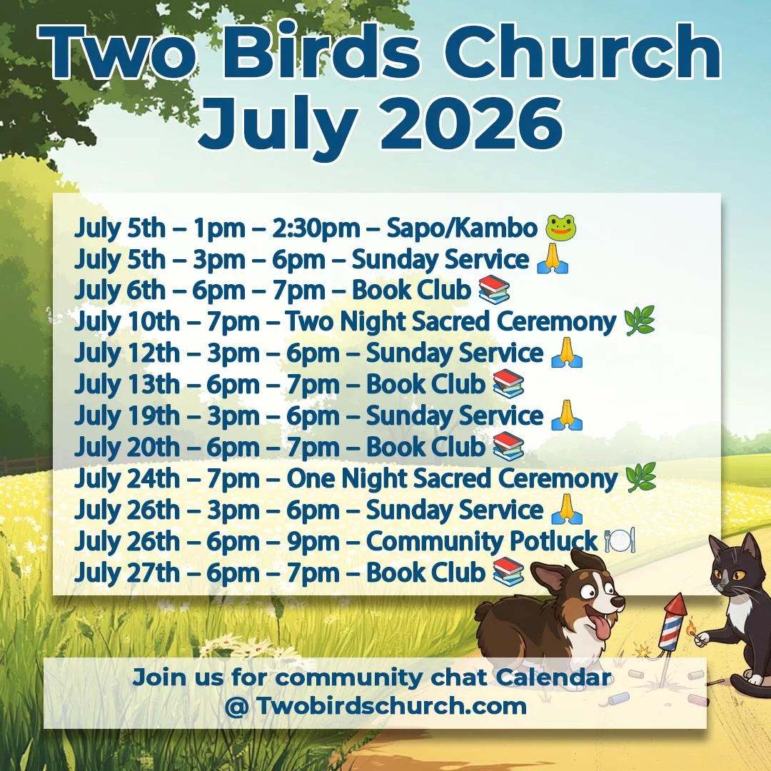 Welcome to July @ Two Birds Church